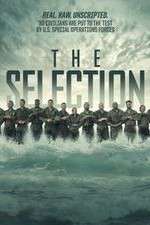 Watch The Selection Special Operations Experiment Gomovies