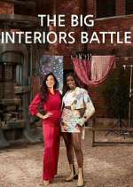 Watch The Big Interiors Battle Gomovies