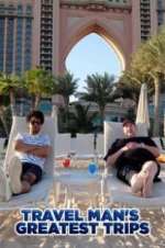 Watch Travel Man\'s Greatest Trips Gomovies