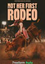 Watch Not Her First Rodeo Gomovies