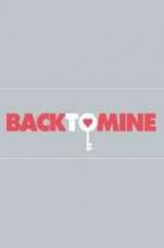 Watch Back to Mine Gomovies