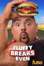 Watch Fluffy Breaks Even Gomovies