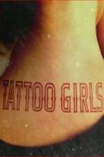 Watch Tattoo Girls Gomovies