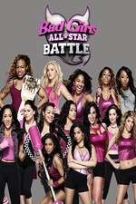 Watch Bad Girls All Star Battle Gomovies