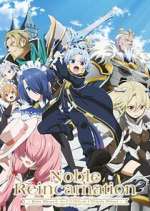 Watch Noble Reincarnation: Born Blessed, So I\'ll Obtain Ultimate Power Gomovies