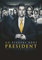 Watch Mr. Student Body President Gomovies