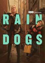 Watch Rain Dogs Gomovies