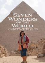 Watch Seven Wonders of the Ancient World with Bettany Hughes Gomovies
