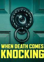 Watch When Death Comes Knocking Gomovies