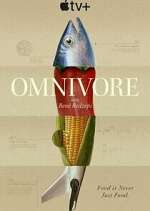 Watch Omnivore Gomovies