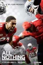 Watch All or Nothing: A Season with the Arizona Cardinals Gomovies