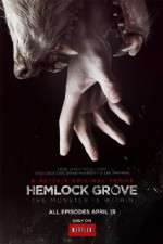 Watch Hemlock Grove Gomovies
