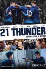 Watch 21 Thunder Gomovies
