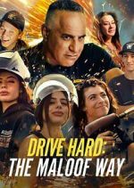 Watch Drive Hard: The Maloof Way Gomovies
