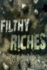 Watch Filthy Riches Gomovies
