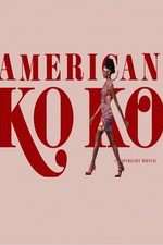 Watch American Koko Gomovies