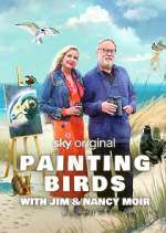Watch Painting Birds with Jim and Nancy Moir Gomovies