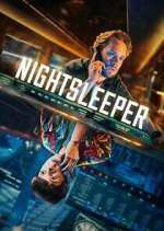 Watch Nightsleeper Gomovies
