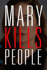 Watch Mary Kills People Gomovies