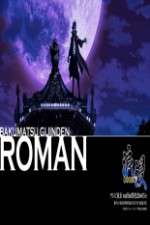 Watch Bakumatsu Gijinden Roman Gomovies