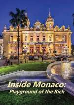 Watch Inside Monaco: Playground of the Rich Gomovies