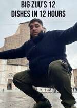 Watch Big Zuu's 12 Dishes in 12 Hours Gomovies