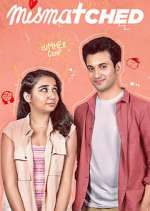 Watch Mismatched Gomovies