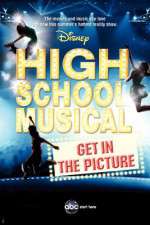 Watch High School Musical: Get in the Picture Gomovies