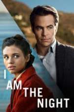 Watch I Am the Night Gomovies