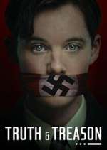 Watch Truth & Treason Gomovies