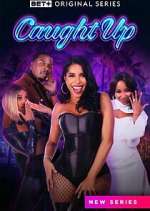 Watch Caught Up Gomovies