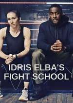 Watch Idris Elba's Fight School Gomovies