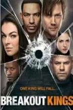 Watch Breakout Kings Gomovies