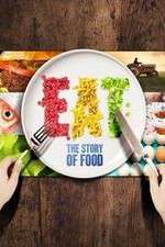 Watch Eat The Story of Food Gomovies
