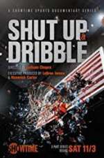 Watch Shut Up and Dribble Gomovies
