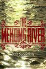 Watch The Mekong River With Sue Perkins Gomovies
