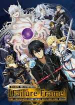 Watch Failure Frame: I Became the Strongest and Annihilated Everything with Low-Level Spells Gomovies