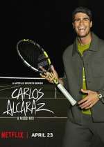 Watch Carlos Alcaraz: A mi manera Gomovies