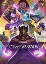 Watch Eyes of Wakanda Gomovies