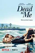 Watch Dead to Me Gomovies