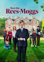 Watch Meet the Rees-Moggs Gomovies