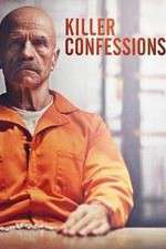Watch Killer Confessions Gomovies