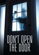 Watch Don\'t Open the Door Gomovies