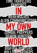Watch In My Own World Gomovies