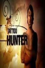 Watch Tattoo Hunter Gomovies