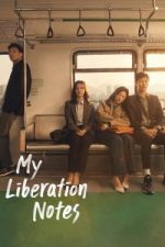 Watch My Liberation Notes Gomovies