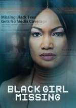 Watch Black Girl Missing Gomovies