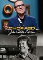 Watch Chopped: Julia Child's Kitchen Gomovies