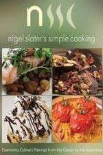 Watch Nigel Slaters Simple Cooking Gomovies