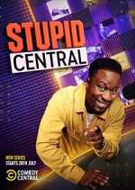 Watch Stupid Central Gomovies